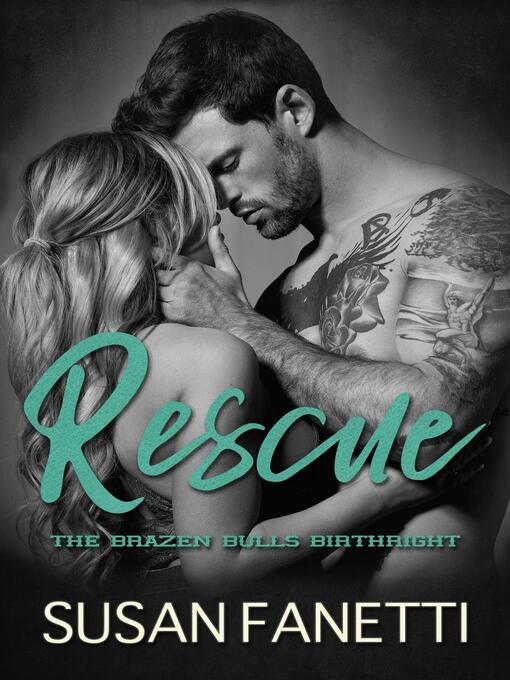 Title details for Rescue by Susan Fanetti - Available